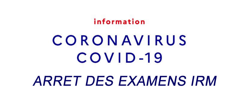 Arrêt des examens IRM