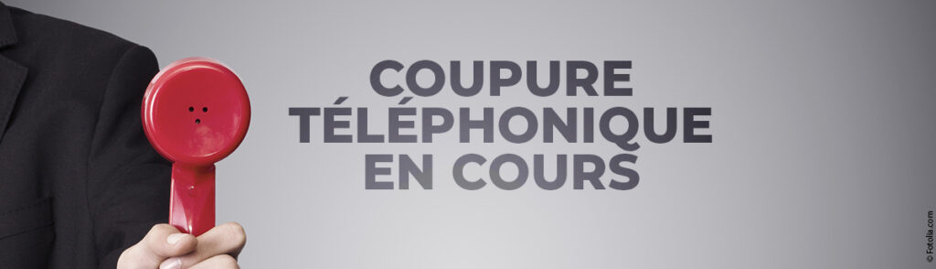 Panne du système téléphonique