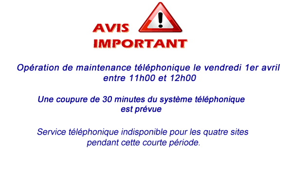 Interruption du service téléphonique programmée vendredi 1er avril 2022